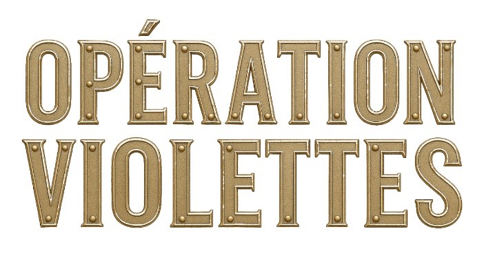 Op&eacute;ration Violette